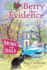 Berry the Evidence