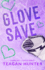 Glove Save (Special Edition)