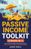 Passive Income Toolkit: (2 books in 1) How to Earn Six-figures Passively with an Airbnb and Vending Machine Business