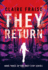 They Return