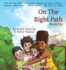 On the Right Path: Book Six