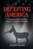 Deceiving America: Progressive Deceit and the Danger to American Freedoms