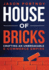 House of Bricks: Crafting An Unbreakable E-Commerce Empire