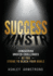 Success Mnstr: Conquering Unseen Challenges as You Strive to Reach Your Goals