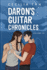 Daron's Guitar Chronicles: Volume Ten