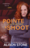 Pointe and Shoot: A Jayne Murphy Mystery