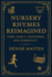 Nursery Rhymes Reimagined: Farm, Family, Neighbors, and Community