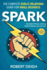 Spark: the Complete Public Relations Guide for Small Business