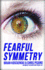 Fearful Symmetry: a Shattered World Novel (Volume 2)