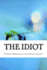 The Idiot