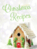 Blank Cookbook: Christmas Recipes: 100 Page Blank Recipe Book for the Ultimate Heirloom Cookbook (Blank Cookbooks)