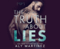 The Truth About Lies (Audio Cd)