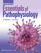 Porth's Essentials of Pathophysiology (Fifth, North American Edition)