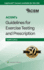 Acsm's Guidelines for Exercise Testing and Prescription