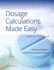 Dosage Calculations Made Easy: Solving Problems Using Dimensional Analysis, Craig, Gloria Pearl