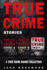 True Crime Stories: 3 True Crime Books Collection: Volume 1 (True Crime Novels Anthology)