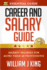 Career and Salary Guide: Market Salaries for Over 60 Professions (Essential Guide)