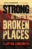 Strong at the Broken Places