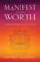 Manifest Your Worth: Learning Happiness & Loving Yourself