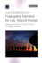 Forecasting Demand for U.S. Ground Forces: Assessing Future Trends in Armed Conflict and U.S. Military Interventions