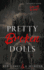 Pretty Broken Dolls