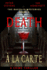 Death A La Carte: A Crime Thriller