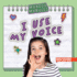 I Use My Voice (My Body, My Rules)