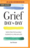 Grief Day By Day