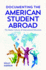 Documenting the American Student Abroad the Media Cultures of International Education