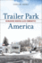 Trailer Park America: Reimagining Working-Class Communities