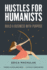 Hustles for Humanists: Build a Business With Purpose