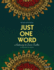 Just One Word: A Gateway to Inner Truths