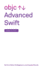 Advanced Swift: Updated for Swift 4