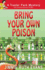 Bring Your Own Poison