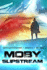 Moby Slipstream