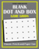 Blank Dot and Box Game Grids