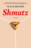 Shmutz: a Novel