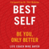 Best Self Lib/E: Be You, Only Better