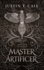 Master Artificer (the Silent Gods Series, Book 2)
