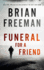 Funeral for a Friend: a Jonathan Stride Novel (Jonathan Stride Series, Book 10) (the Jonathan Stride Series, 10)