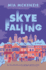 Skye Falling