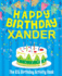 Happy Birthday Xander-the Big Birthday Activity Book: (Personalized Children's Activity Book)