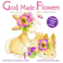 Easter Books for Girls: God Made Flowers: Easter Activity Books for Kids Flower Journal Page Inside! (Easter Books for Kids Christian)