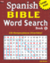 Spanish Bible Word Search Book 1 (Sopa De Letras De La Biblia) (Spanish Edition)