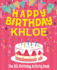 Happy Birthday Khloe-the Big Birthday Activity Book: (Personalized Children's Activity Book)