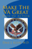 Make the Va Great: Plan of Action