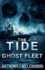 The Tide: Ghost Fleet (Tide Series)