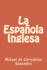 La Espaola Inglesa