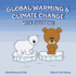 Global Warming for Kids: Global Warming & Climate Change With Theodore