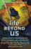 Life Beyond Us: an Original Anthology of Sf Stories and Science Essays (European Astrolobiology Institute Presents)
